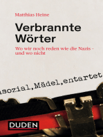 Verbrannte Wörter: Wo wir noch reden wie die Nazis – und wo nicht