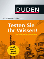 Duden Allgemeinbildung – Testen Sie Ihr Wissen!: 1.000 Fragen und 4.000 Antworten