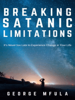 Breaking Satanic Limitations