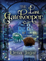 The Last Gatekeeper: The Fairy Tunnels Series, #2