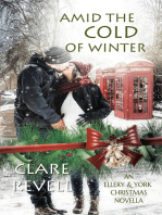 Amid the Cold of Winter: An Ellery &amp; York Christmas Novella