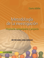 Metodología de la investigación - 4ta edición: Propuesta, anteproyecto y proyecto