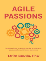 Agile Passions