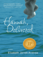 Hannah, Delivered