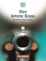 Die DaF-Bibliothek / A2/B1 - Der letzte Kuss: Banküberfall in München. Lektüre