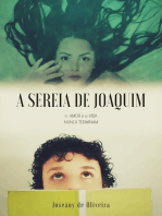 A Sereia De Joaquim