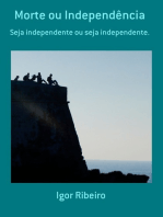 Morte Ou Independência
