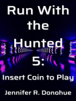 Run With the Hunted 5