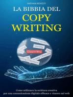 La Bibbia del Copywriting: Come utilizzare la Scrittura Creativa per una Comunicazione Digitale Efficace e Vincere sul Web