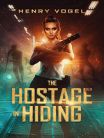 The Hostage in Hiding: Adventures of Matt & Michelle, #4