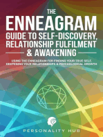 The Enneagram Guide To Self-Discovery, Relationship Fulfilment & Awakening: