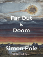 Far Out Is Doom: A Sacred Epic