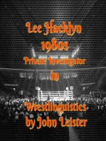 Lee Hacklyn 1980s Private Investigator in Wrestlinguistics