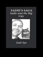 SADIE'S SAGA: Sadie and the Big Guy