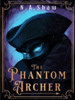 The Phantom Archer: The Phantom Series, #1
