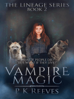Vampire Magic: Book Two: The Lineage Series, #2