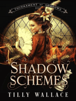 Shadow Schemes: Tournament of Shadows, #3
