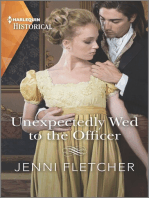 Unexpectedly Wed to the Officer: A Historical Romance Award Winning Author