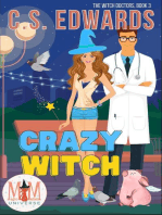 Crazy Witch: Magic and Mayhem Universe: The Witch Doctors, #3
