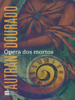 Ópera dos mortos: um romance