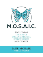 MOSAIC: Simplifying the Art of Organizational Effectiveness and Change