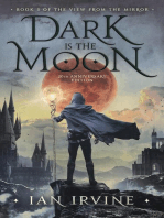 Dark is the Moon: The View from the Mirror, #3