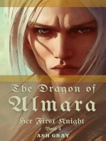 The Dragon of Almara: Her First Knight, #4