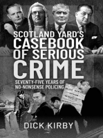 Scotland Yard’s Casebook of Serious Crime: Seventy-Five Years of No-Nonsense Policing