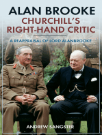 Alan Brooke—Churchill's Right-Hand Critic: A Reappraisal of Lord Alanbrooke