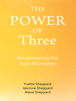 The Power of Three: Remembering the Tools of Creation