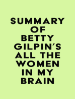 Summary of Betty Gilpin's All the Women in My Brain