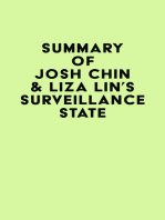 Summary of Josh Chin & Liza Lin's Surveillance State