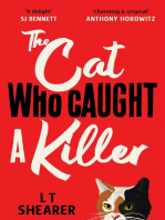 The Cat Who Caught a Killer: Curl Up With Purr-fect Cosy Crime Fiction for Cat Lovers