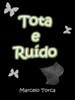 Tota E Ruído