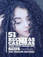 51 Receitas Caseiras Para Você Cuidar Dos Seus Cachos!