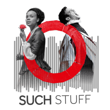 Such Stuff: The Shakespeare's Globe Podcast