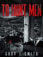 To Hunt Men