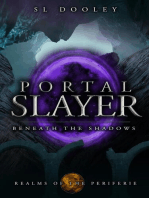 Portal Slayer: Beneath the Shadows