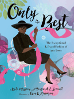 Only the Best: The Exceptional Life and Fashion of Ann Lowe