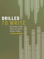 Drilled to Write: Becoming a Cadet Writer at a Senior Military College