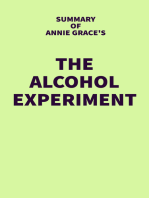 Summary of Annie Grace's The Alcohol Experiment