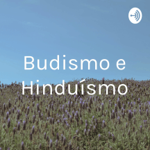 Budismo e Hinduísmo