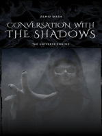 Conversation with the Shadows: The Universe Engine, #1