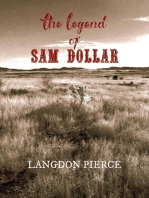 The Legend of Sam Dollar