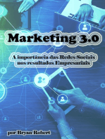 Marketing 3.0 E As Redes Sociais