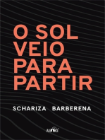 O Sol Veio Para Partir