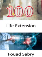 Life Extension: Researchers have discovered the secret to double the lifespan of humans, but should we embrace this?