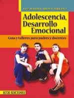 Adolescencia, desarrollo emocional - 3ra Edición: Guía y talleres para padres y docentes
