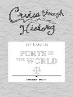 Cruise through History of Law in Ports of the World