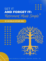 Set It and Forget It: Retirement Made Simple